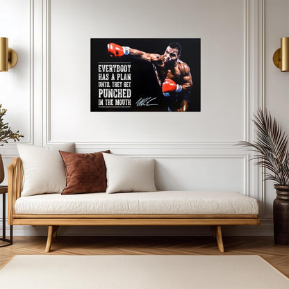 Mike Tyson "Everyone Has A Plan Until They Get Punched In The Mouth" | Motivational Quote Poster | Boxing Legend Wall Art