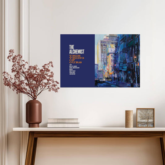 The Alchemist This Thing Of Ours | Album Cover Poster | Hip Hop Wall Art