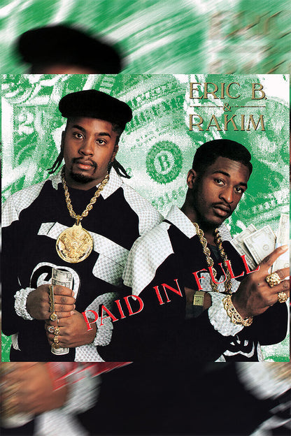 Eric B. & Rakim Paid in Full | Album Cover Poster | 80s Hip Hop Wall Art