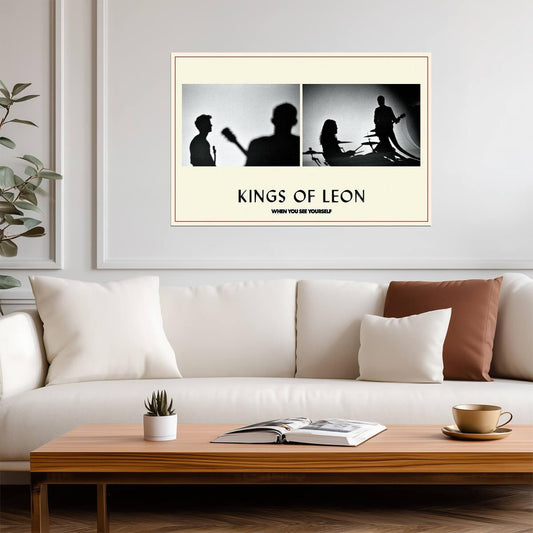 Kings of Leon When You See Yourself | Album Cover Poster | Alternative Rock Wall Art