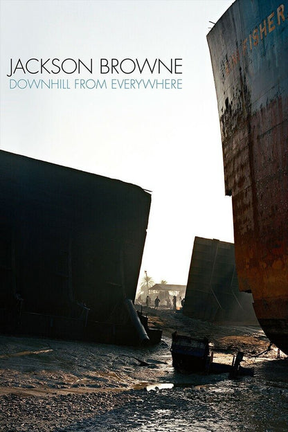 Jackson Browne Downhill From Everywhere | Album Cover Poster | Rock Music Wall Art