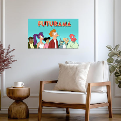 Futurama Main Cast | Animated TV Show Poster | Sci-Fi Comedy Art - Movies & TV Poster
