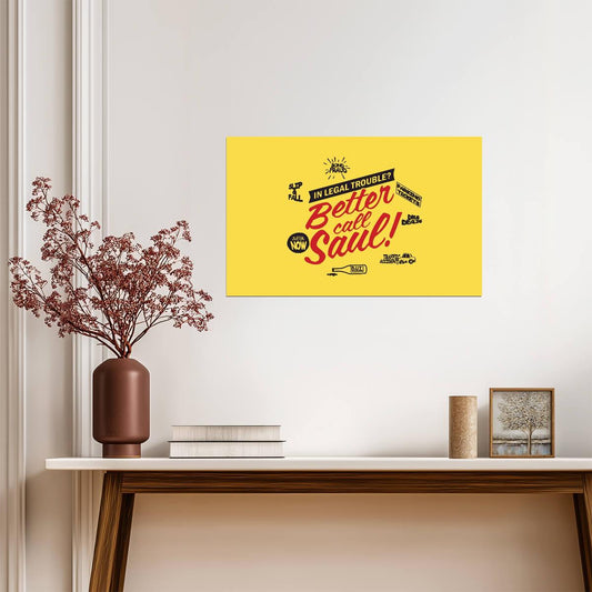 Better Call Saul In Legal Trouble? | TV Show Quote Poster | Typographic Art Print - Movies & TV Poster