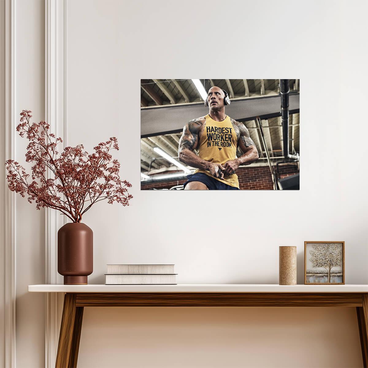 Dwayne Johnson Hardest Worker | Gym Motivation Poster | Fitness Wall Art - Sports Poster
