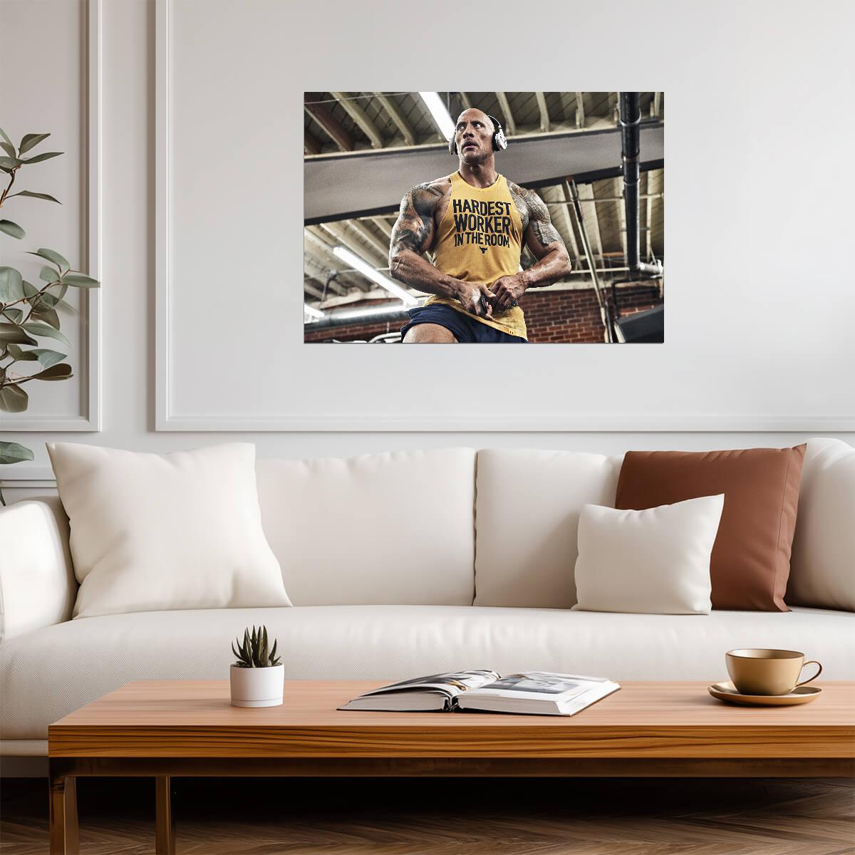 Dwayne Johnson Hardest Worker | Gym Motivation Poster | Fitness Wall Art - Sports Poster