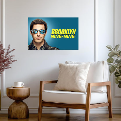 Brooklyn Nine-Nine | TV Fan Poster| Series Wall Art - Movies & TV Poster