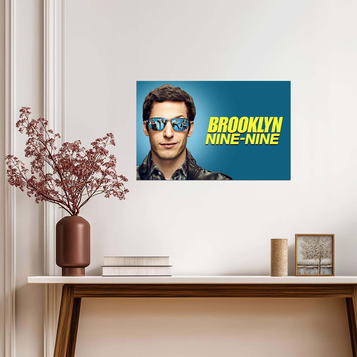 Brooklyn Nine-Nine | TV Fan Poster| Series Wall Art - Movies & TV Poster