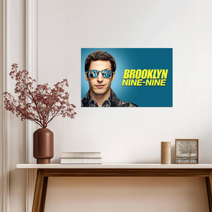 Brooklyn Nine-Nine | TV Fan Poster| Series Wall Art - Movies & TV Poster