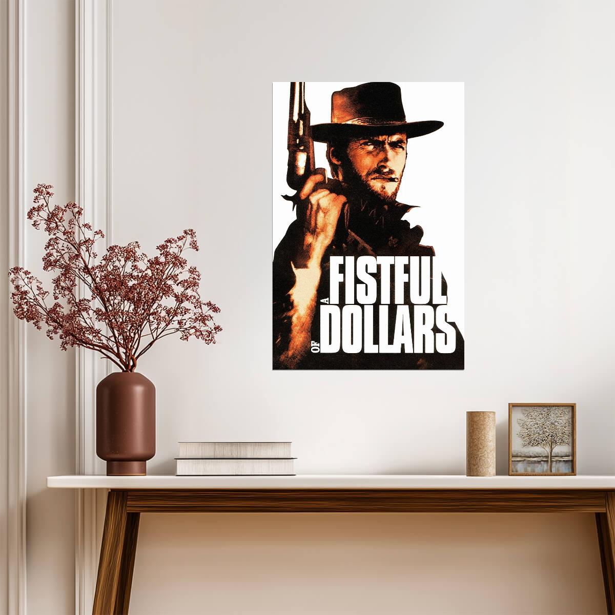 A Fistful of Dollars Poster | Clint Eastwood with a Revolver - Movies & TV Poster