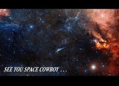 Cowboy Bebop Poster | See You Space Cowboy Against a Starfield - Anime Poster