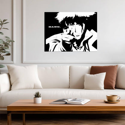 Cowboy Bebop Poster | Spike Spiegel | Bang Black and White Illustration - Anime Poster