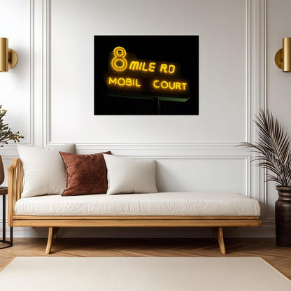 8 Mile Road Mobile Court Poster | Neon Sign Movie Print - Movies & TV Poster