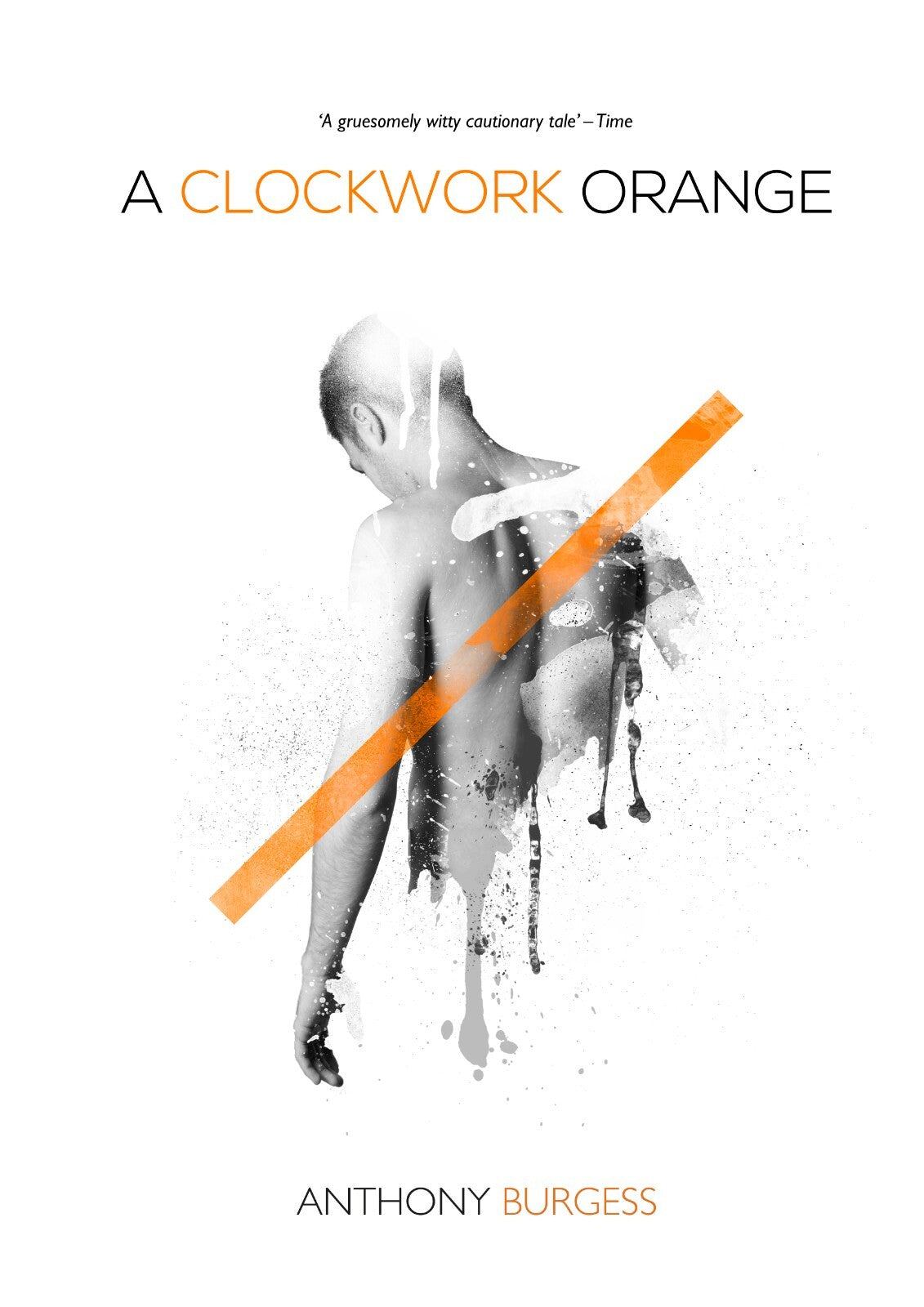 A Clockwork Orange Poster | Anthony Burgess Book Cover | Abstract Illustration - Type & Quotes Poster