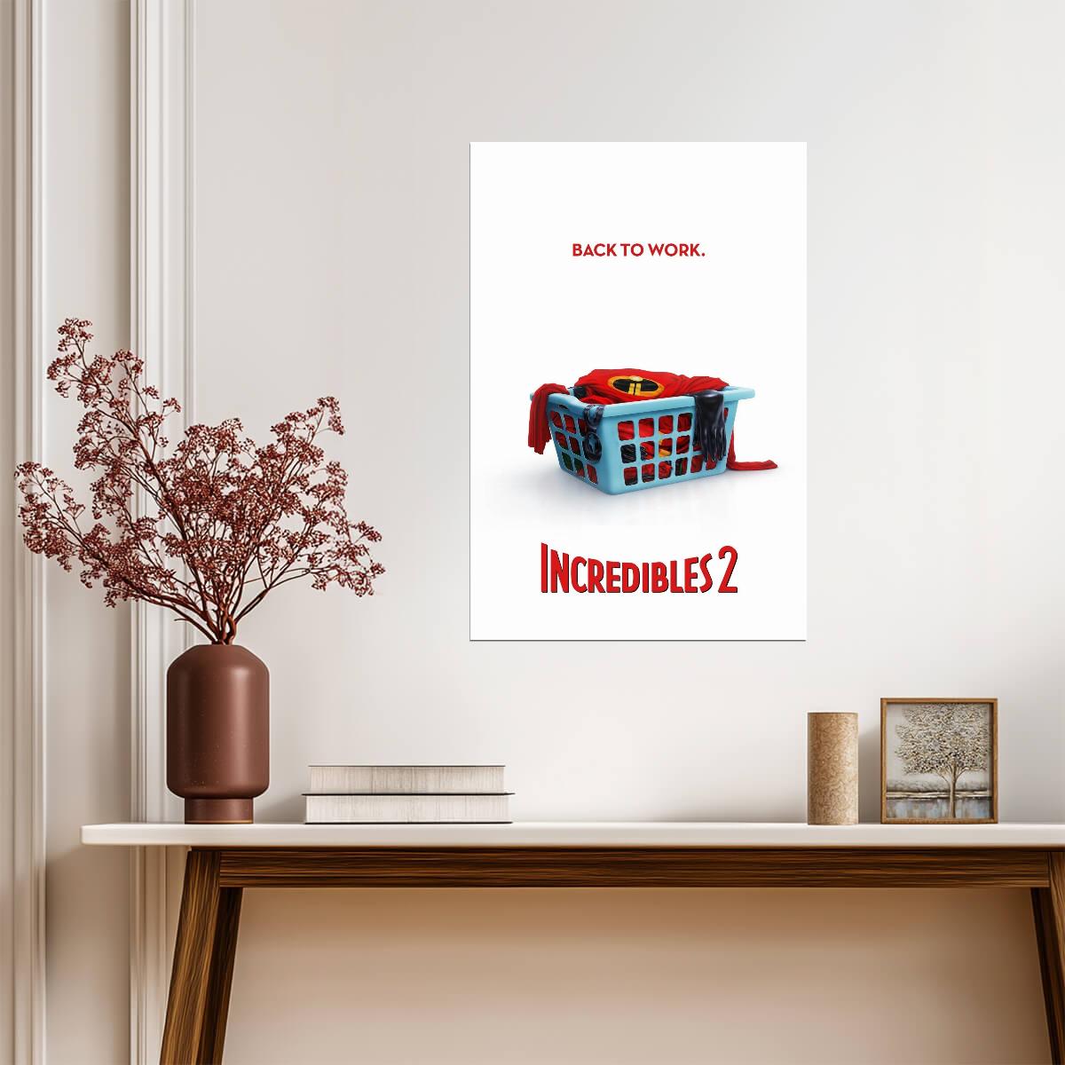 Incredibles 2 Movie Poster | Back to Work Laundry Basket - Movies & TV Poster