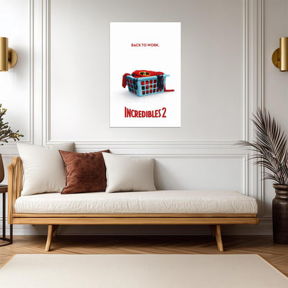Incredibles 2 Movie Poster | Back to Work Laundry Basket - Movies & TV Poster