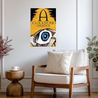 A Clockwork Orange Poster | Blue Eye and Yellow Movie Graphic - Movies & TV Poster