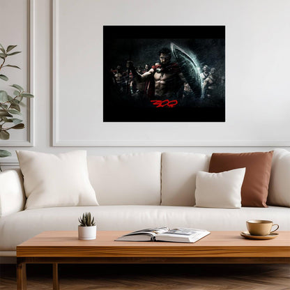 300 Leonidas with Spear and Shield Poster | Battle Movie Print - Movies & TV Poster