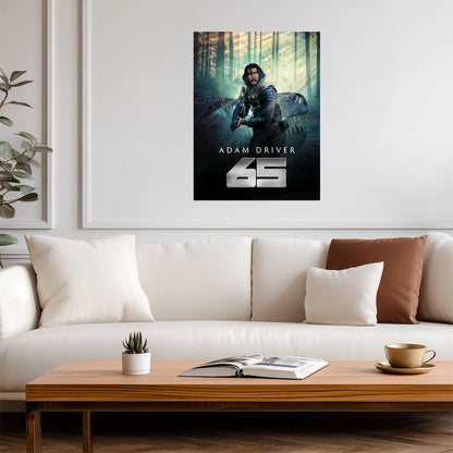 65 Movie Poster | Adam Driver and Dinosaur in the Forest - Movies & TV Poster