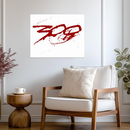 300 Logo Poster | Red Blood Splatter Movie Graphic Print - Movies & TV Poster