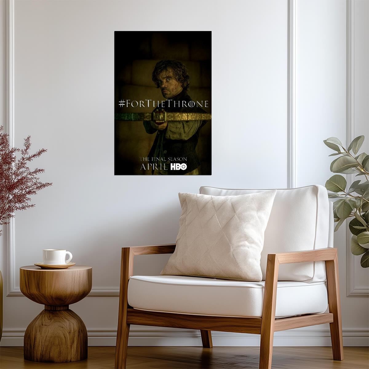 Game of Thrones Poster | Tyrion Lannister with a Sword | For the Throne - Movies & TV Poster