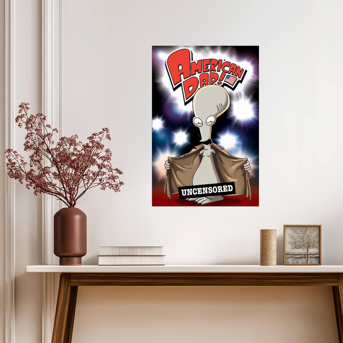 American Dad Poster | Roger Uncensored Cartoon Print - Movies & TV Poster