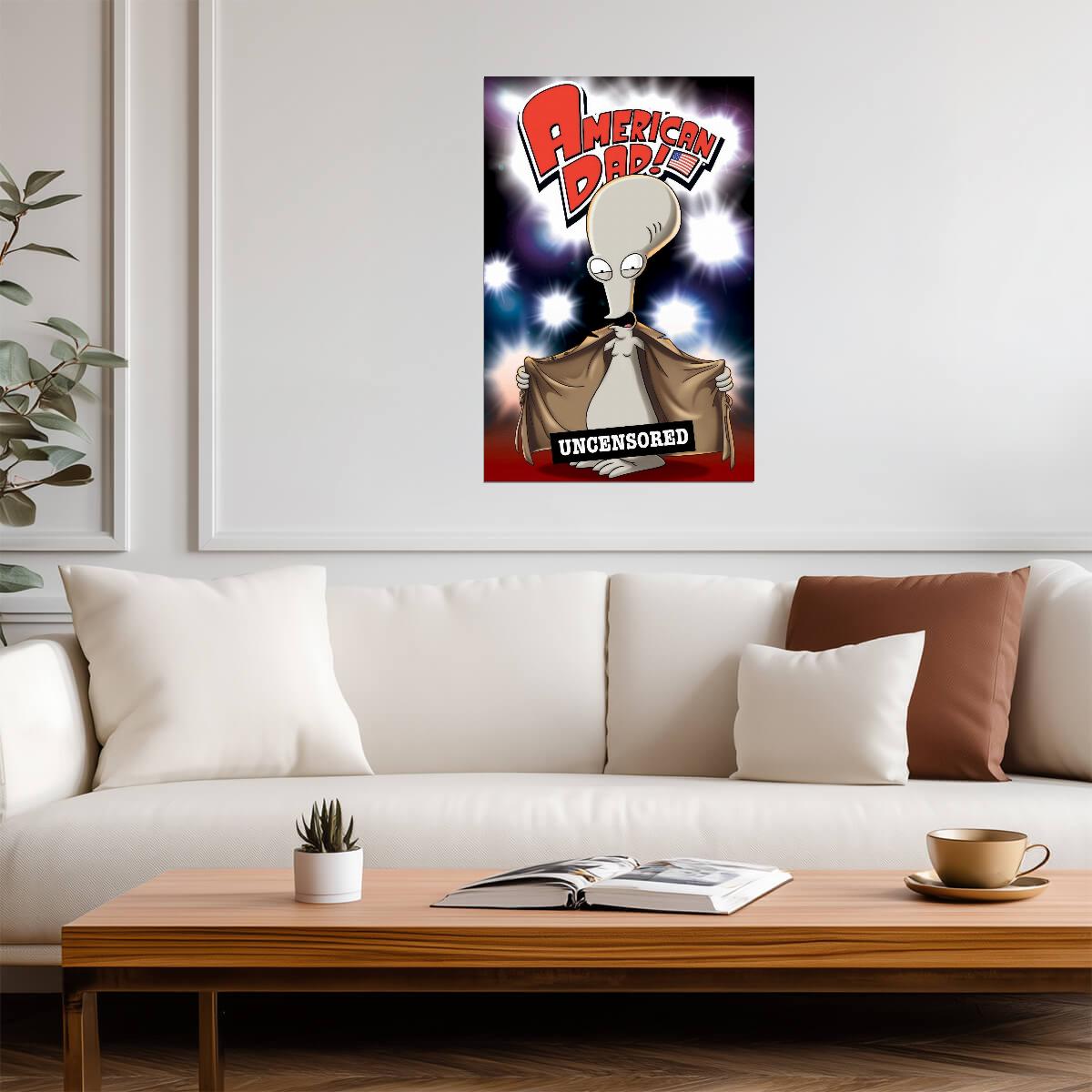 American Dad Poster | Roger Uncensored Cartoon Print - Movies & TV Poster