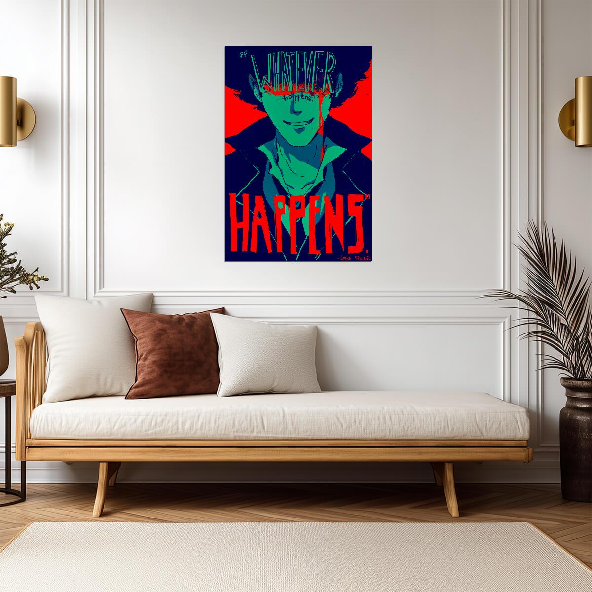 Cowboy Bebop Poster | Spike Spiegel | Whatever Happens Happens Quote - Anime Poster