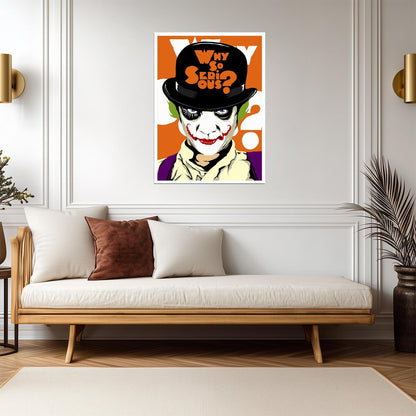 A Clockwork Orange Poster | Alex and Joker Crossover | Why So Serious Art Print - Movies & TV Poster