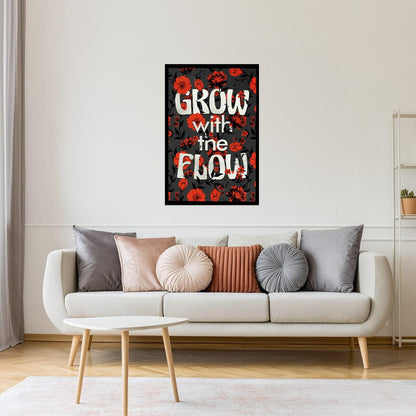 Grow With the Flow | Psychedelic Floral Typography Motivational Poster