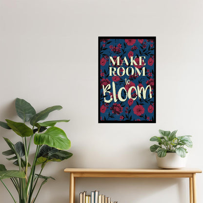 Make Room to Bloom | Retro Botanical Typography Motivational Poster