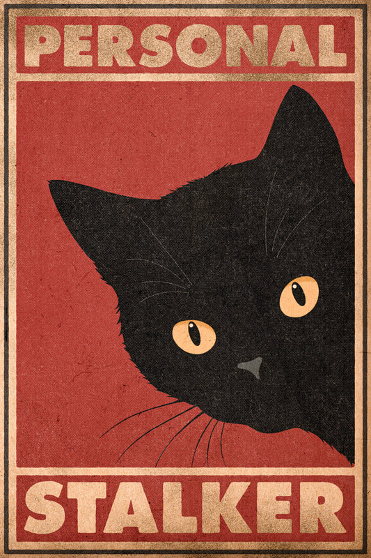 Personal Stalker | Funny Black Cat Retro Wall Art Poster