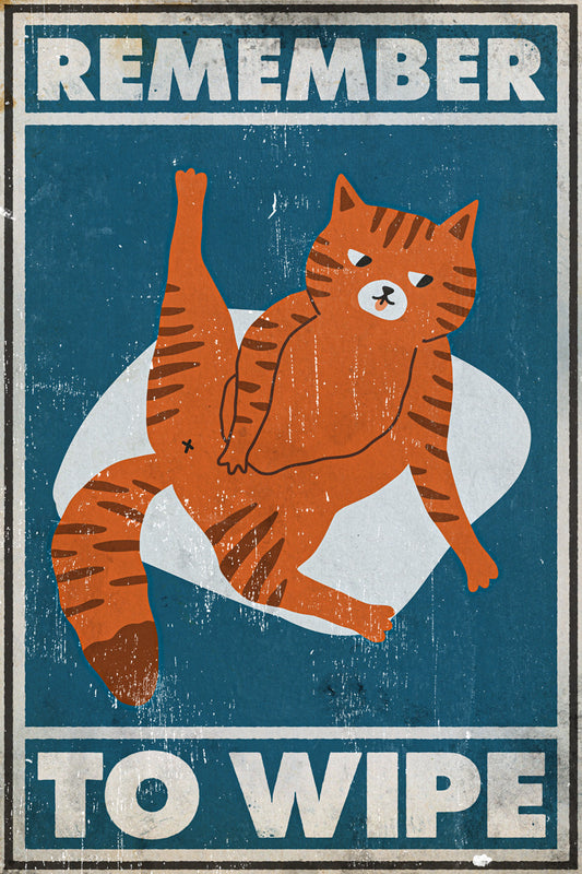 Remember to Wipe | Retro Funny Bathroom Cat Wall Art Poster