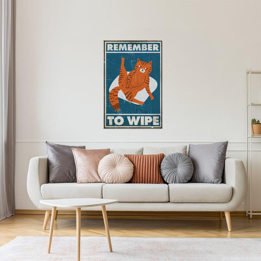 Remember to Wipe | Retro Funny Bathroom Cat Wall Art Poster