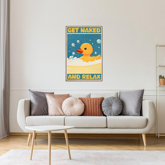 Get Naked and Relax | Funny Duck Bathroom Retro Wall Art Poster