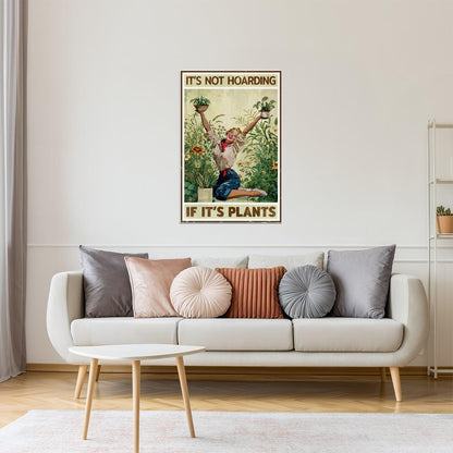 It’s Not Hoarding If It’s Plants | Funny Retro Gardening Wall Print Poster
