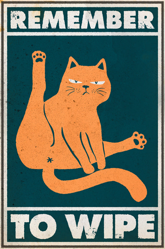 Remember to Wipe | Funny Cat Bathroom Rules Wall Art Poster
