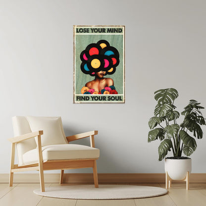Lose Your Mind Find Your Soul | Trippy Psychedelic Wall Print Poster