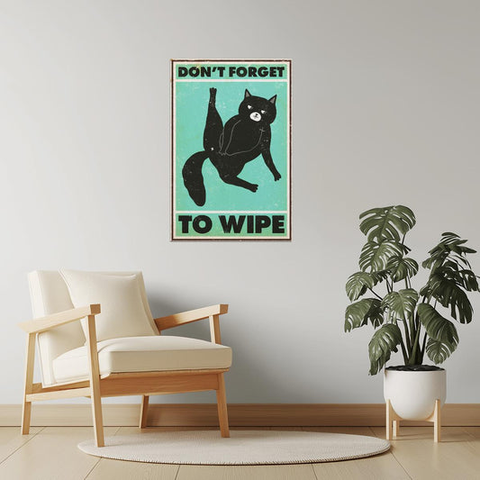 Don’t Forget to Wipe | Retro Cat Bathroom Wall Art Poster