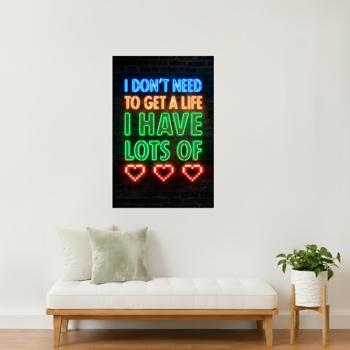 I Have Lots of Lives | Neon Gaming Wall Art Poster