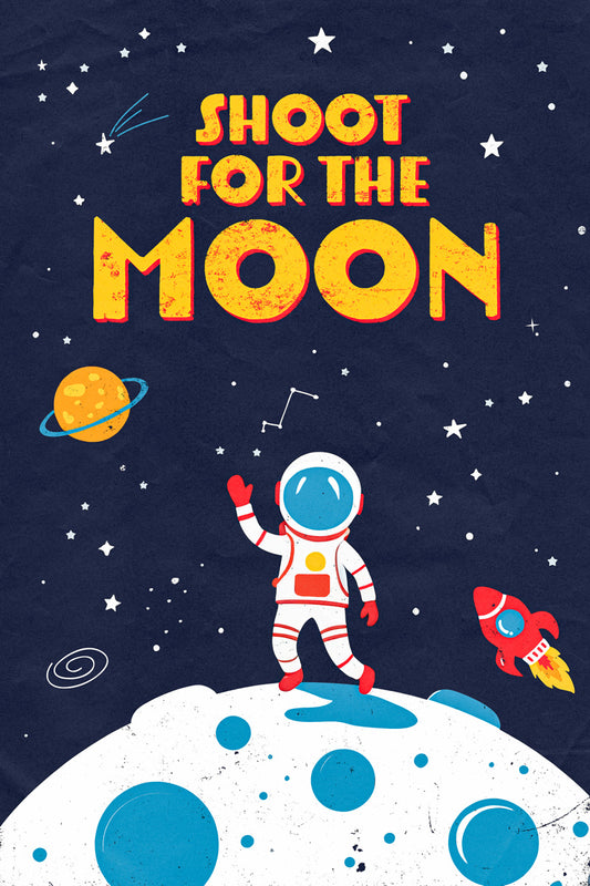 Shoot for the Moon | Kids Space Wall Art Rocket Print Poster