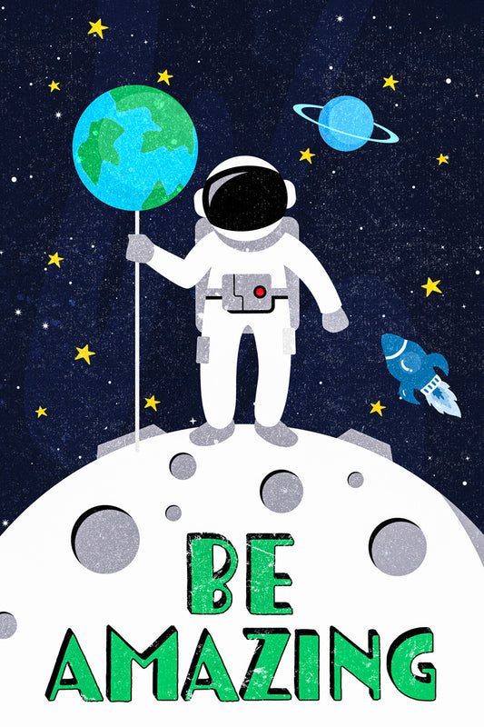 Be Amazing | Kids Space Wall Art Planet Print Poster