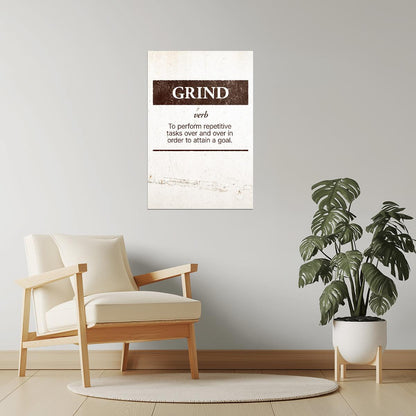 Grind | Beige Motivational Typography Print Poster