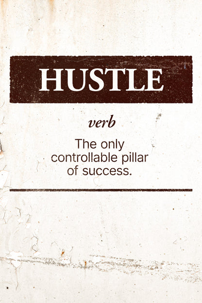 Hustle | Beige Minimalist Motivational Poster