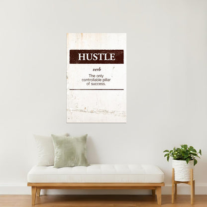 Hustle | Beige Minimalist Motivational Poster