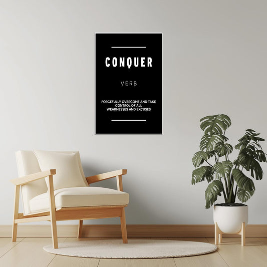 Conquer | Black Motivational Typography Poster