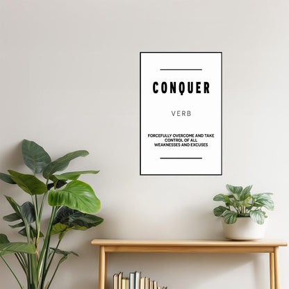 Conquer | White Motivational Typography Poster