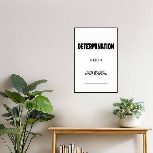 Determination | White Motivational Typography Poster
