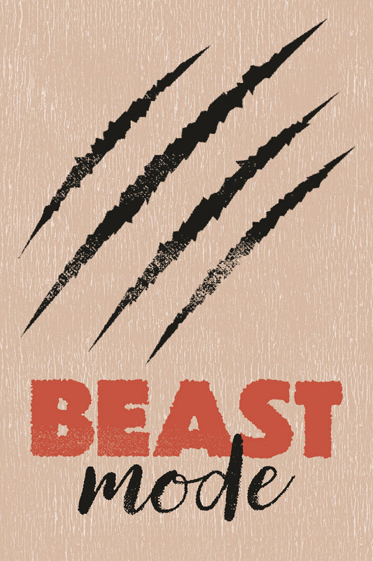 Beast Mode | Gym Inspiration Wall Art Poster