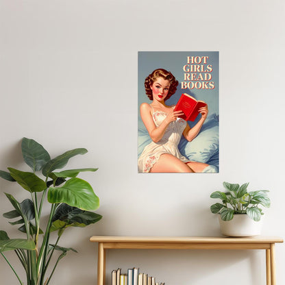 Hot Girls Read Books | Retro Pinup Wall Art Print Poster