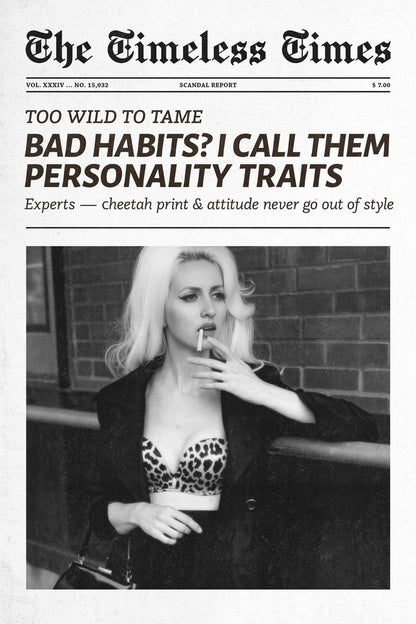 Bad Habits | Black and White Newspaper Wall Art Poster